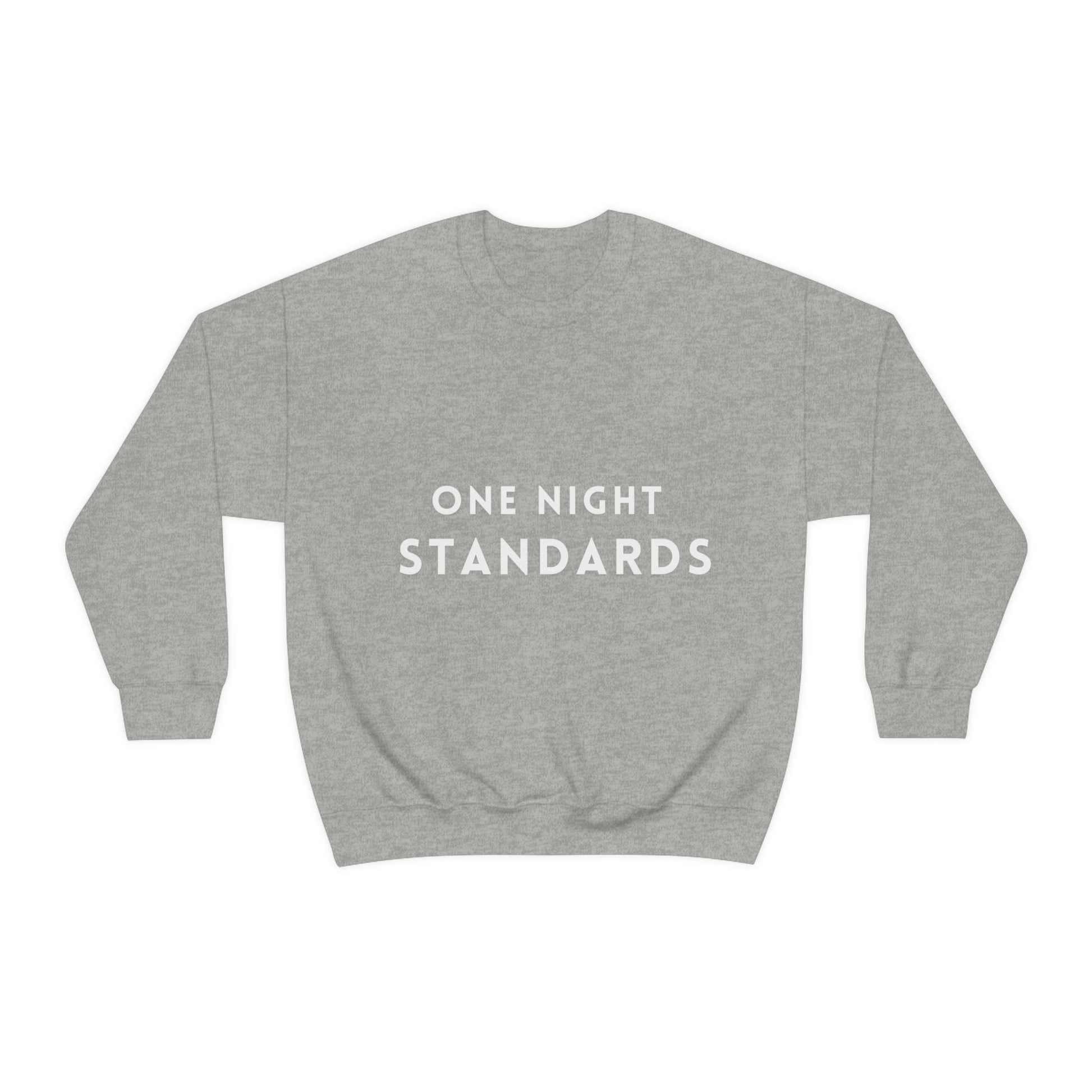 One night standards sweatshirt - Stand up with fashion