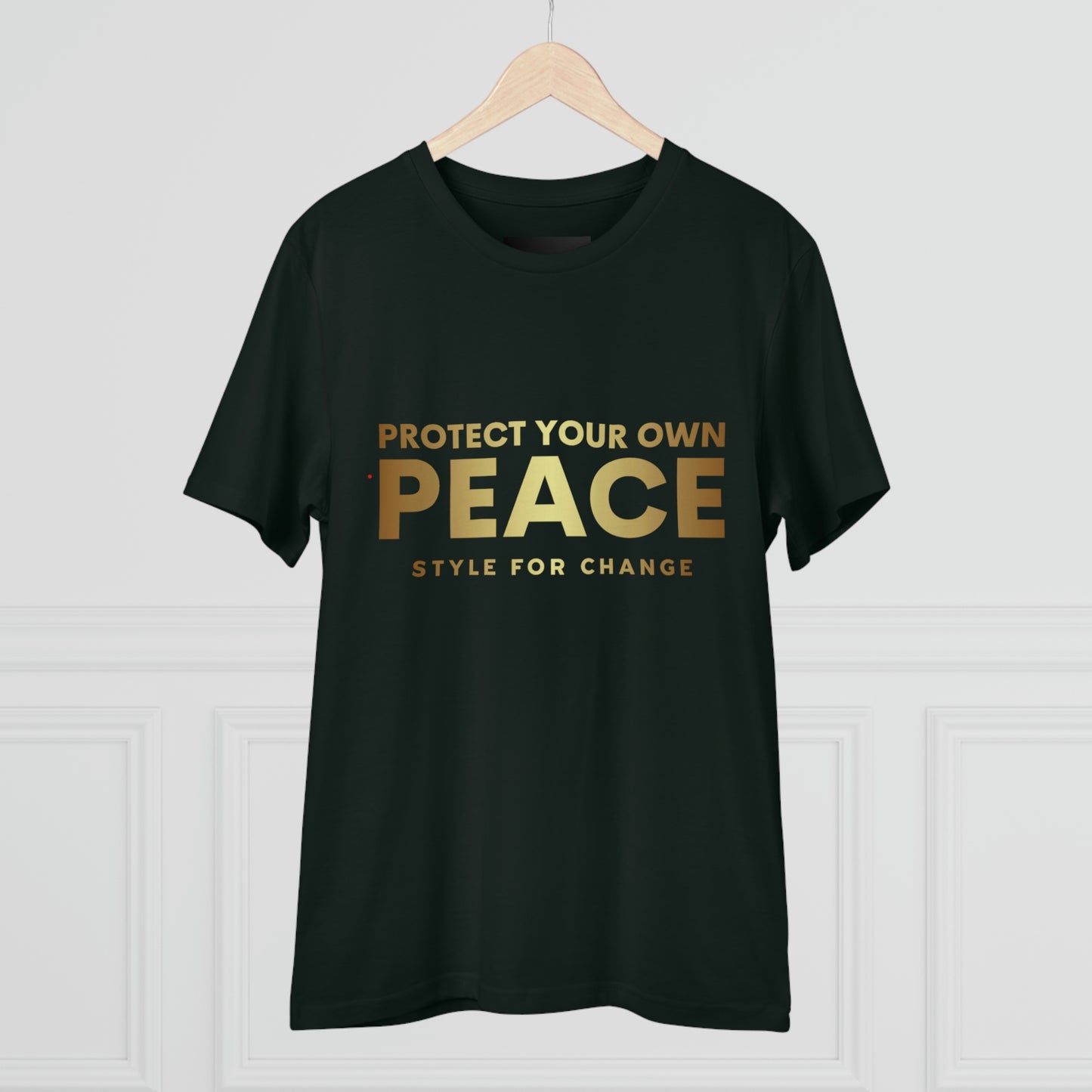 Protect your own peace tee - Stand up with fashion