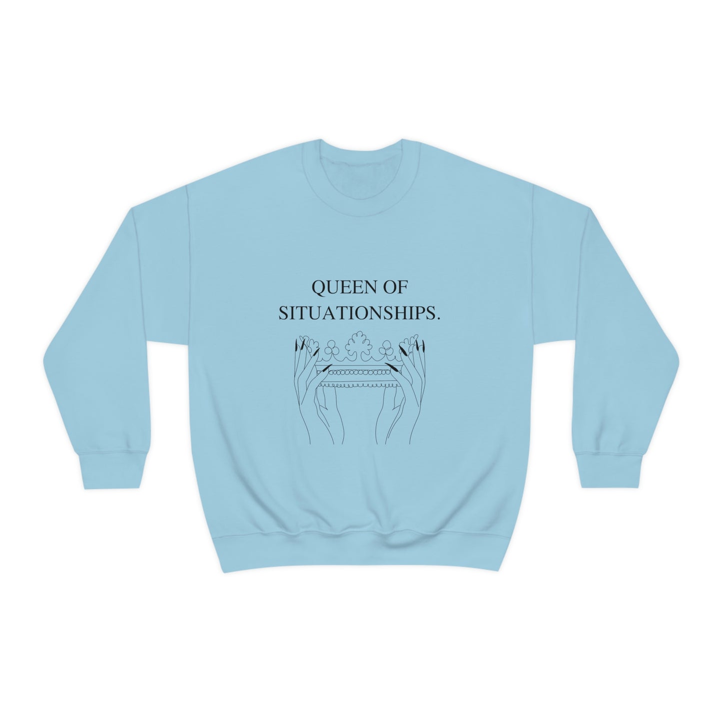 Situationship SweatshirtSweatshirtStand up with fashion