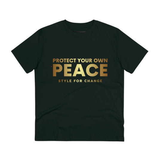 Protect your own peace tee - Stand up with fashion