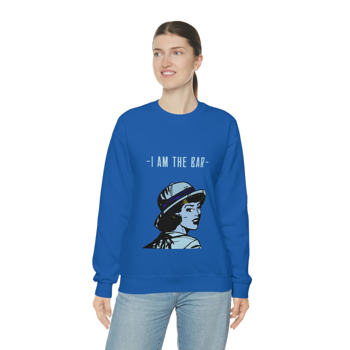 I am the bar sweatshirt - Stand up with fashion